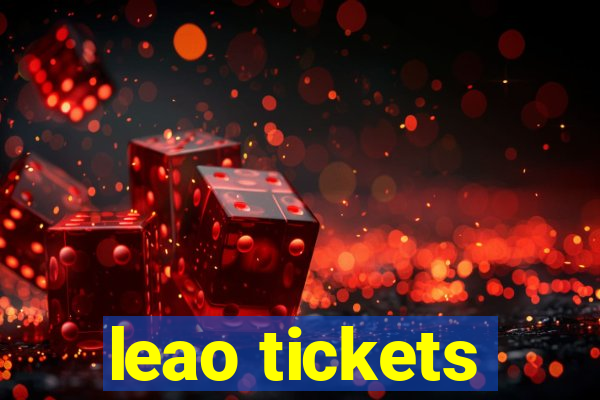 leao tickets